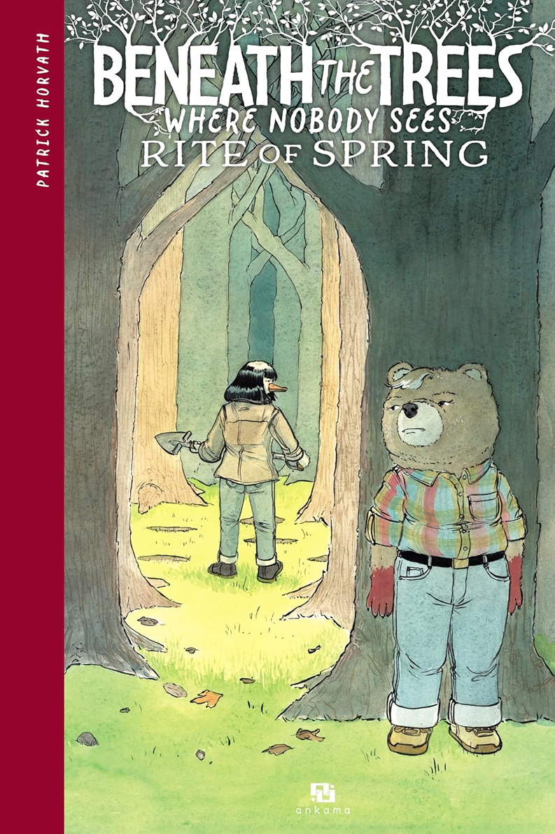 Okładka komiksu „Beneath the Trees Where Nobody Sees: Rite of Spring” Patricka Horvatha