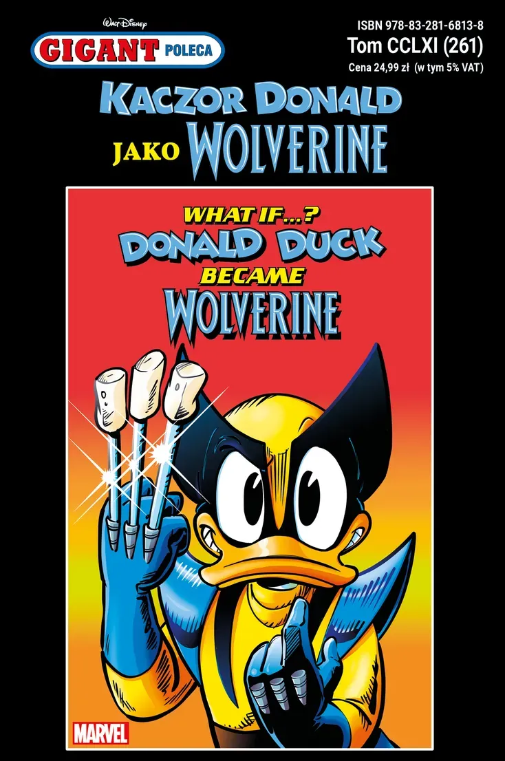 Kaczor Donald jako Wolverine, czyli Gigant Poleca #4/2025