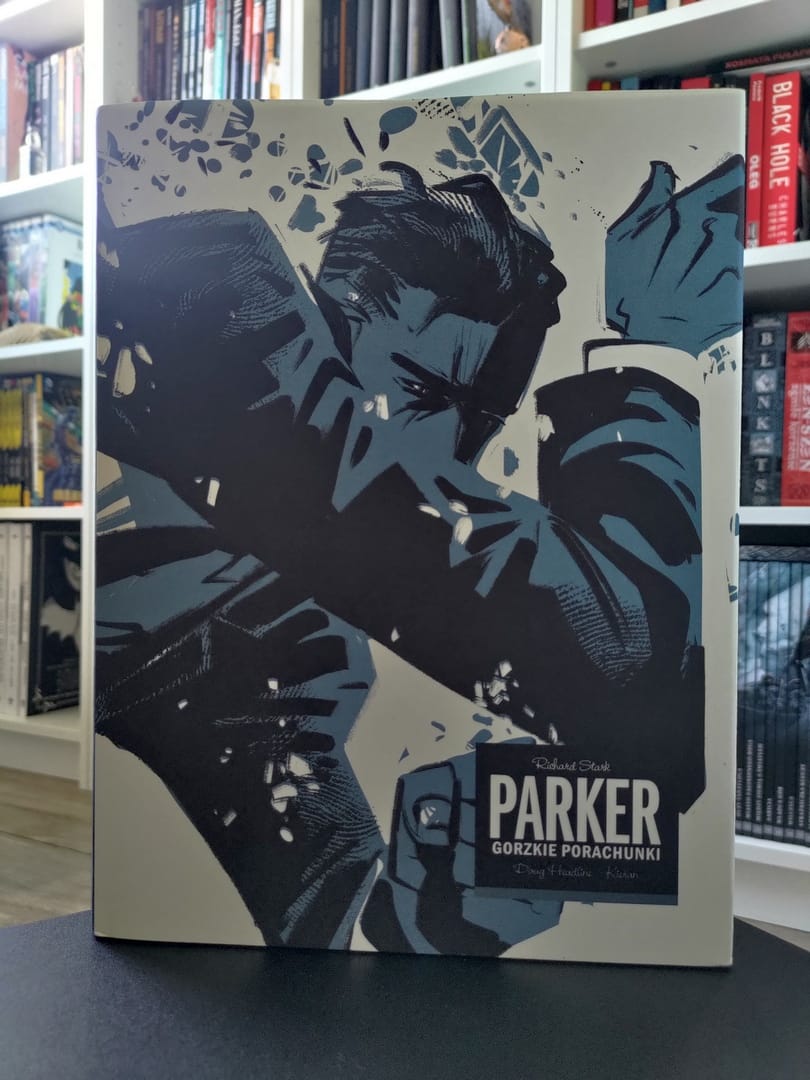 Parker. Gorzkie porachunki. Recenzja komiksu