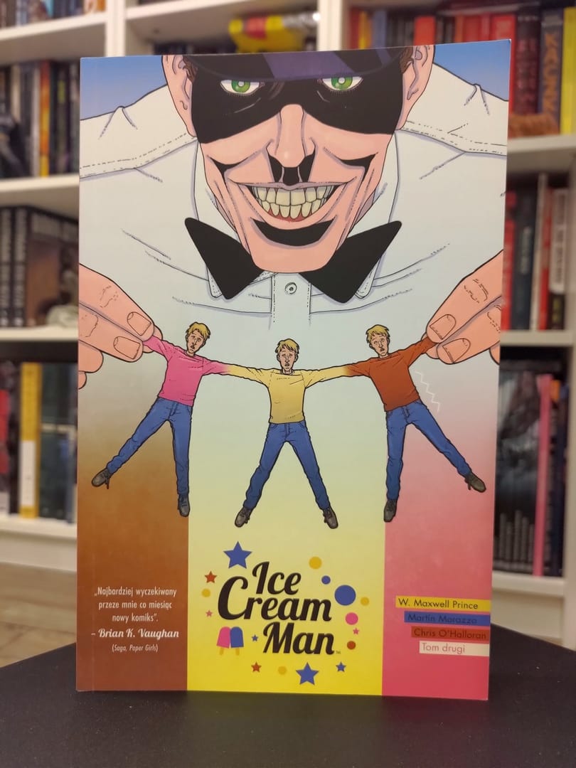 "Ice Cream Man". Tom 2. Wykręcone neapolitańskie. Recenzja komiksu