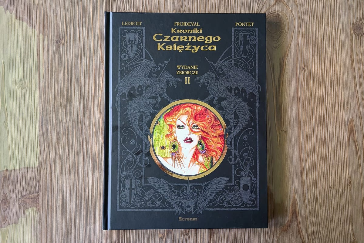 „Kroniki Czarnego Księżyca. Tom 2" – oldschoolowe fantasy w wojennym transie