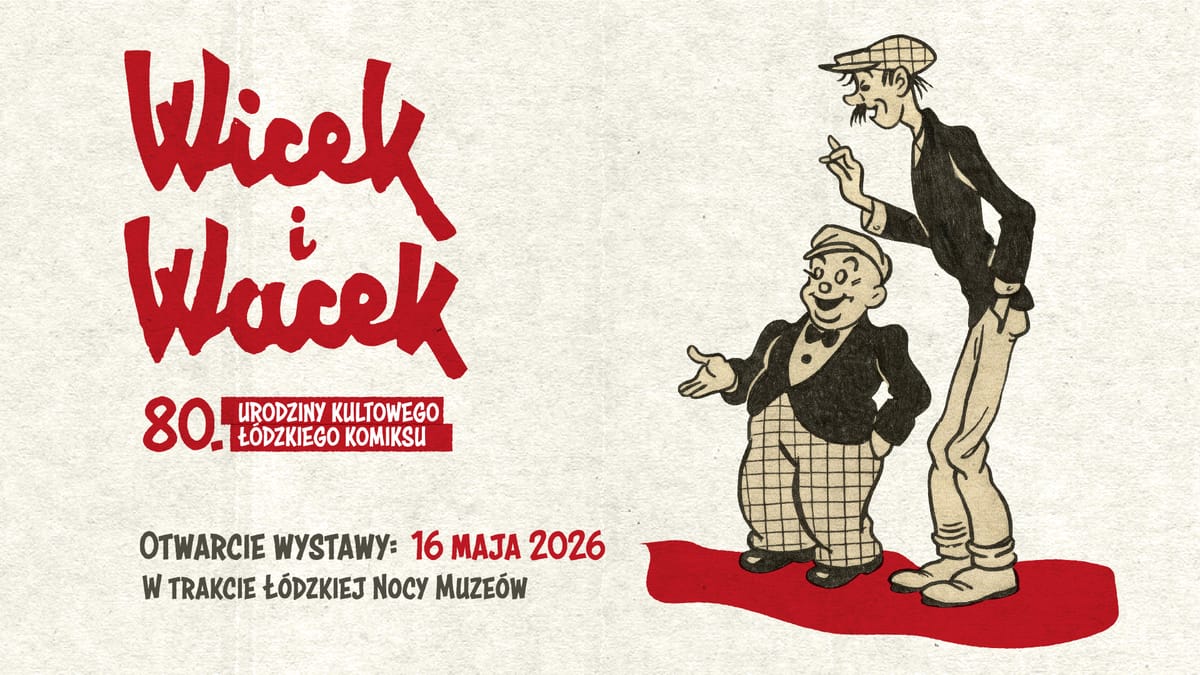„Wicek i Wacek” mają 80 lat. EC1 przypomina kultowy łódzki komiks