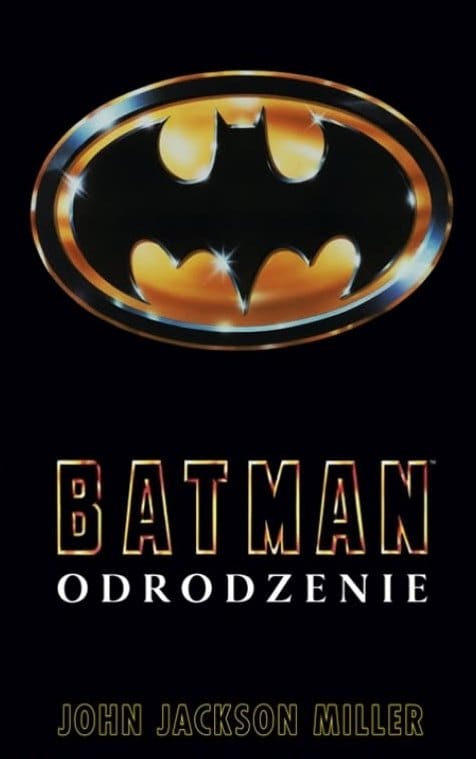 „Batman: Odrodzenie” od Vespera. Książkowa kontynuacja filmu Burtona ma ukazać się we wrześniu