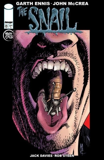 Garth Ennis i John McCrea wracają z horrorem. Bohater „The Snail” zaufa mówiącemu ślimakowi