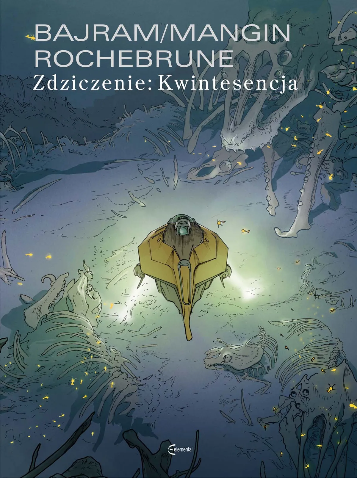 Elemental zapowiada kontynuacje komiksu Zdziczenie zatytułowaną Kwintesencja
