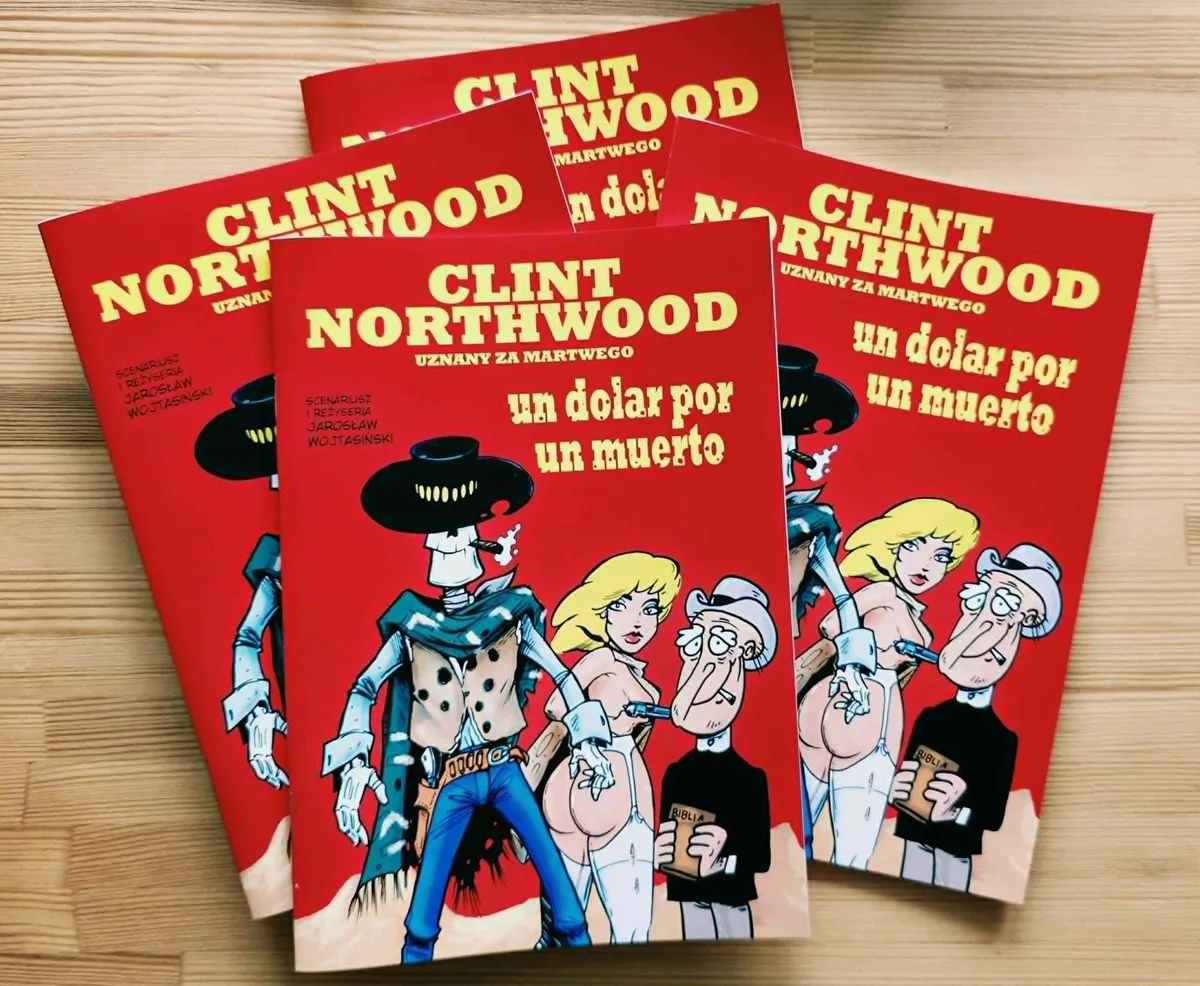 wydrukowane egzemplarze komiksu „Clint Northwood. Uznany za martwego. Un dolar por un muerto”