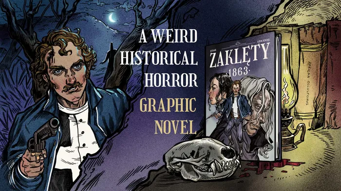 „Zaklęty 1863” trafił na Kickstartera. Ruszyła zbiórka na polski komiks historyczny z elementami grozy