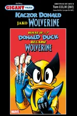 Kaczor Donald jako Wolverine, czyli Gigant Poleca #4/2025
