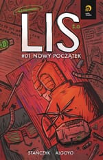 Wkrótce ruszy zbiórka na komiks Lis 2.0 #1 - Nowy początek