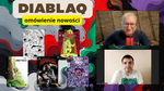 Omówienie nowych komiksów z wydawnictwa Diablaq [wideo]