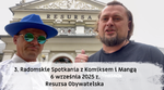 Już 6 września 3. Radomskie Spotkania z Komiksem i Mangą! Zapraszamy!