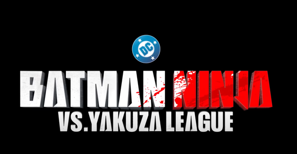Batman zmierzy się z yakuzą. Jest zwiastun nowego filmu animowanego Batman Ninja vs. Yakuza League