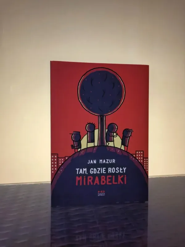 okładka komiksu "Tam, gdzie rosły mirabelki"