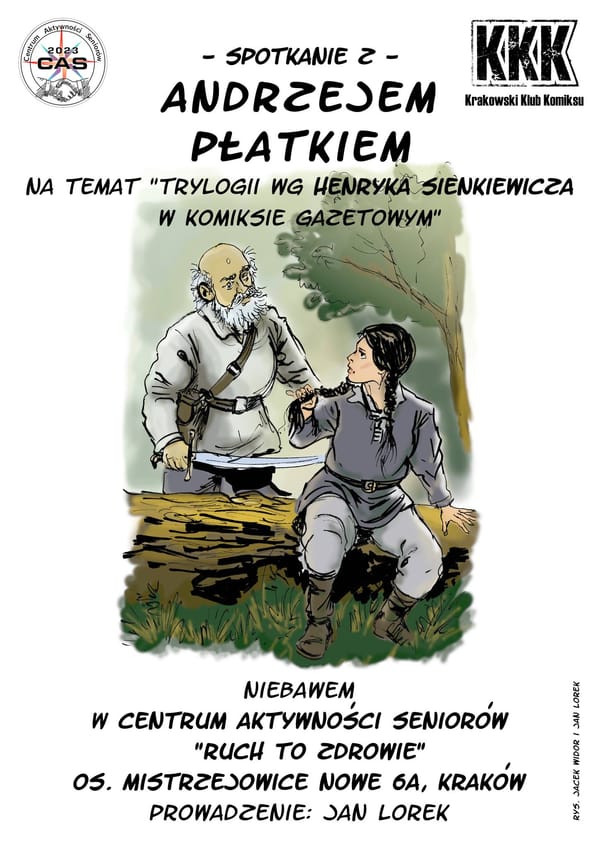 Spotkanie z Andrzejem Płatkiem o komiksach na podstawie Trylogii H. Sienkiewicza