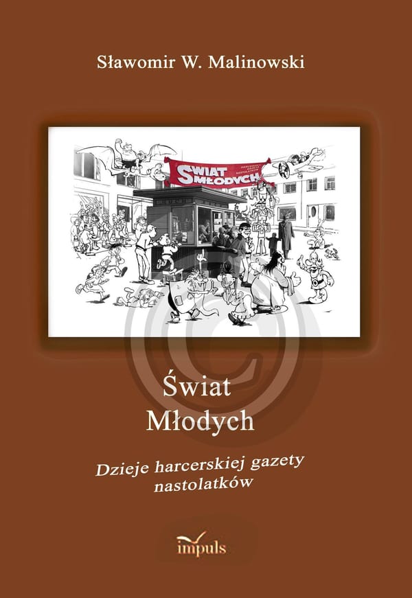 Sławomir W. Malinowski zorganizował zrzutkę na książkę o gazecie Świat Młodych.