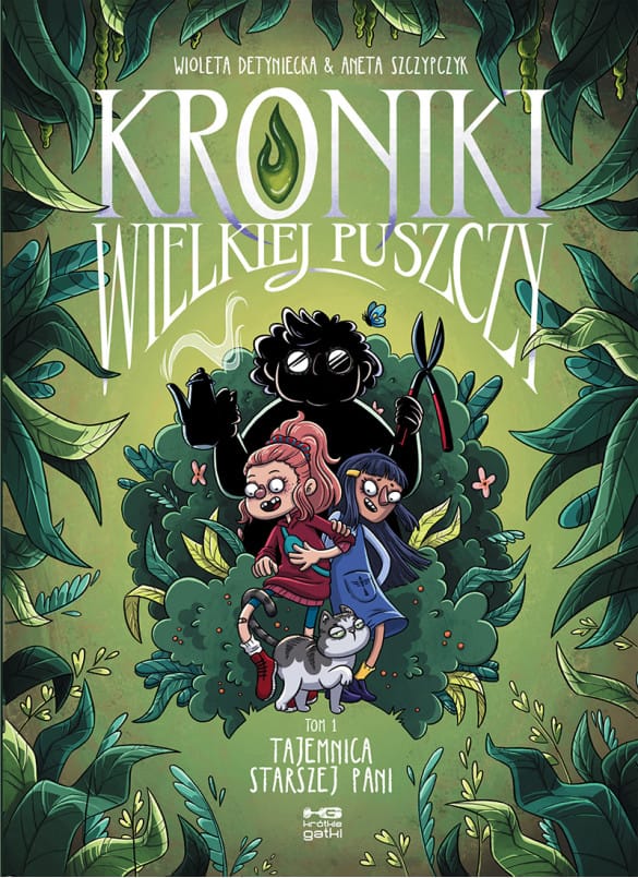 Kroniki Wielkiej Puszczy #1. Tajemnica starszej pani. Wioleta Detyniecka i Aneta Szczypczyk. Recenzja
