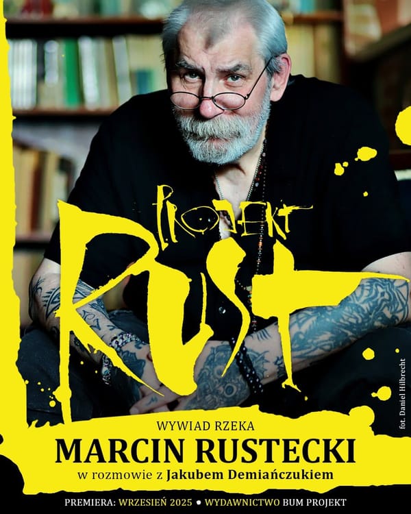 Bum Projekt wyda książkę-wywiad z Marcinem Rusteckim, red. nacz. TM-Semic
