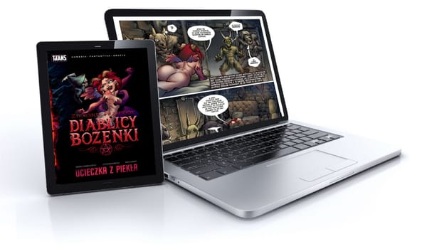 Ziemskie przygody Diablicy Bożenki - komiks w wersji cyfrowej już dostępny. Papier we wrześniu