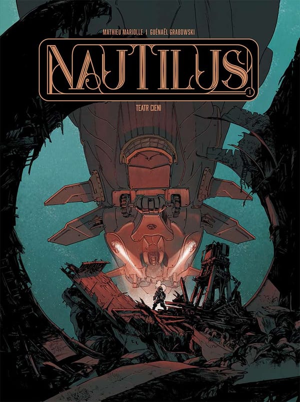 Nautilus #1 ukaże się we wrześniu. Lost In Time wznawia białego kruka
