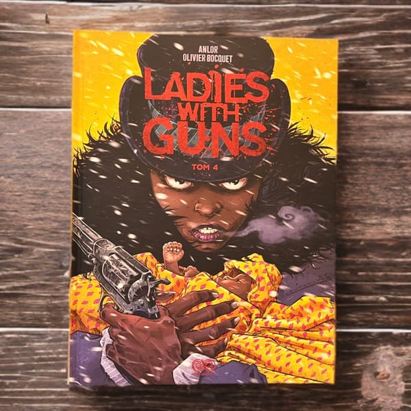 Ladies with Guns 4. Recenzja komiksu od Non Stop Comics