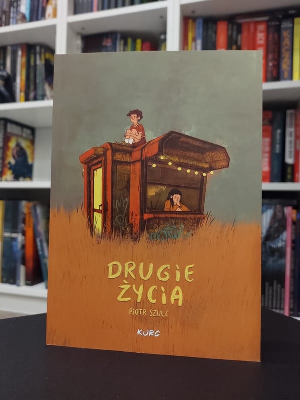 Drugie życia. Piotr Szulc. Recenzja komiksu