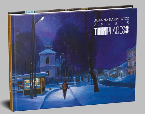 Timof Comics rusza z „Anubis.Thin Places 3”. Karpowicz wraca z nowym artbookiem