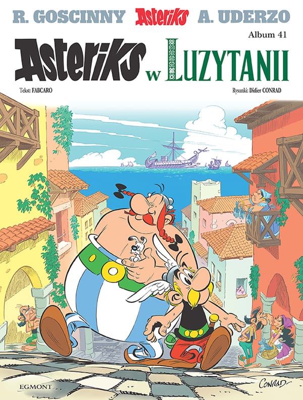 “Asteriks w Luzytanii” (#41). Fabcaro i Conrad. Recenzja komiksu