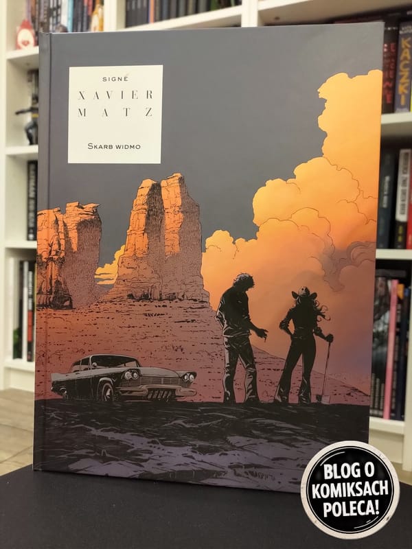 Skarb widmo. Xavier, Matz. Recenzja komiksu