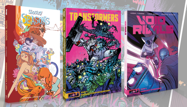 Nagle! Comics zapowiada luty 2026: „Siostry Seasons” tom 1 oraz kolejne tomy „Transformers” i „Void Rivals”