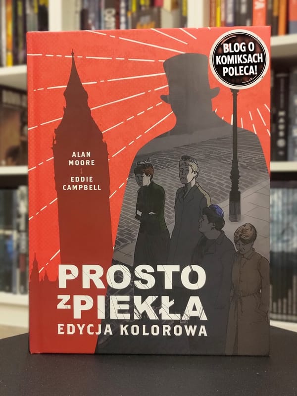 Prosto z piekła. Edycja kolorowa. Recenzja komiksu