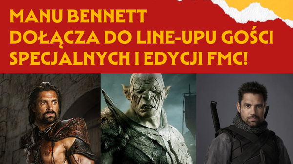 Manu Bennett gościem Fantasy & Magic Con. Gwiazda „Arrow” przyjedzie do Warszawy