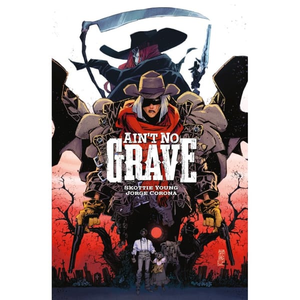 Shock Comics zapowiada „Ain’t No Grave”. Mroczny western od duetu Young i Corona