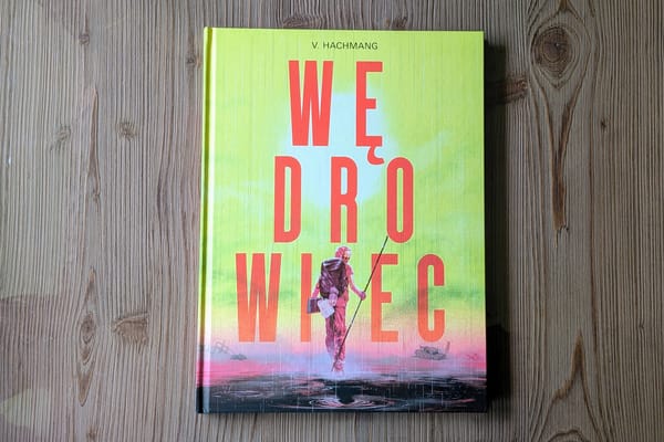 „Wędrowiec" – postapokalipsa rodem z „Métal Hurlant". Arthouse w komiksowej oprawie