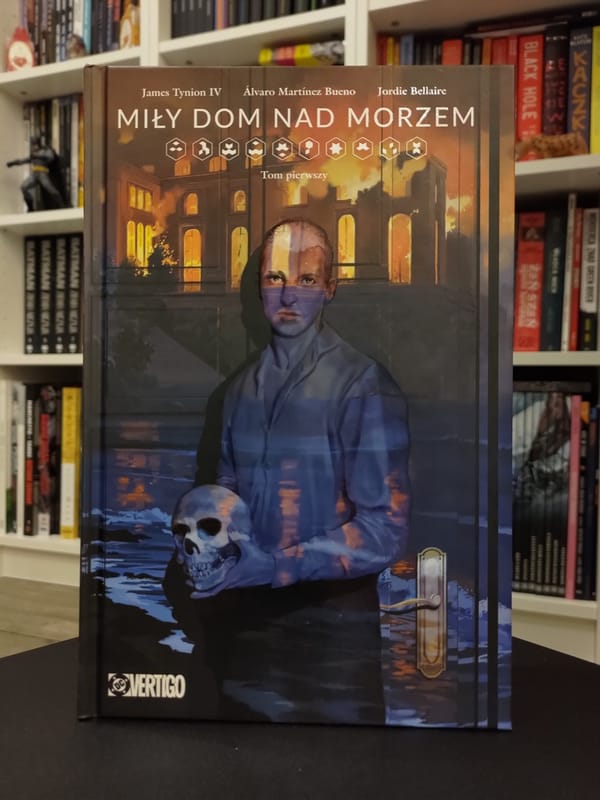 „Miły dom nad morzem. Tom pierwszy". Recenzja komiksu