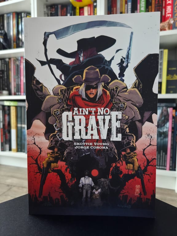 „Ain’t no grave”. Recenzja komiksu