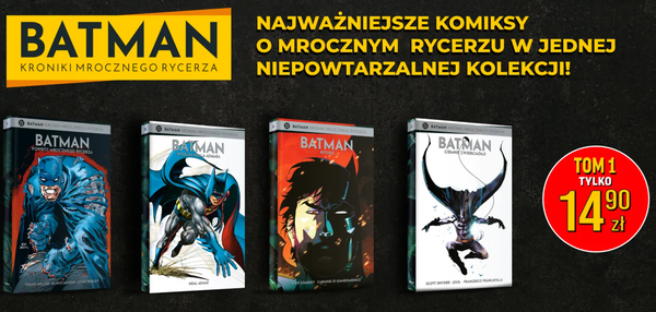 Hachette szykuje test kolekcji „Batman. Kroniki Mrocznego Rycerza”