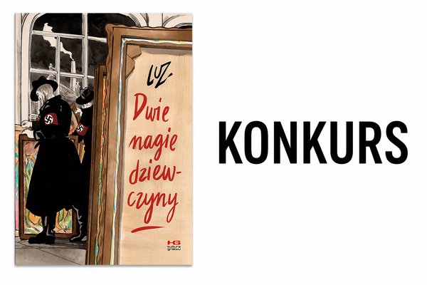 Konkurs na Blogu o komiksach. Wygraj „Dwie nagie dziewczyny” Luza