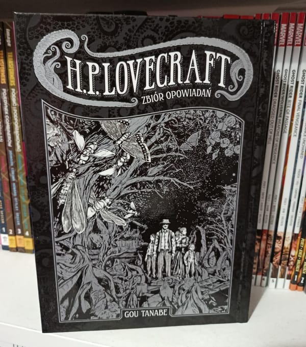 "H.P. Lovecraft - zbiór opowiadań". Recenzja mangi