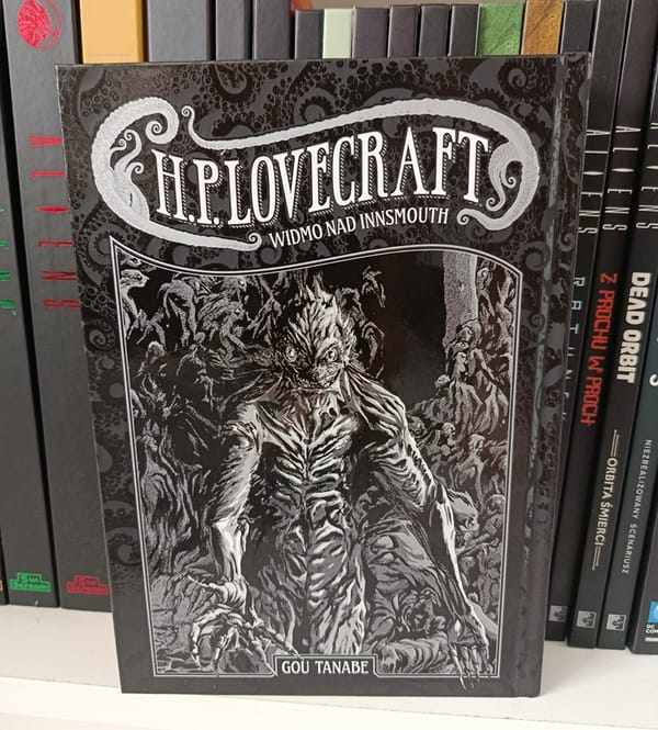 Kiedy morze zaczyna patrzeć, czyli "Widmo nad Innsmouth" - recenzja mangi.