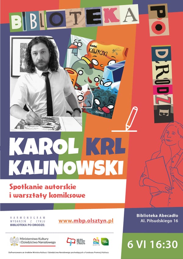 Karol KRL Kalinowski spotka się z czytelnikami w Olsztynie. W programie warsztaty komiksowe