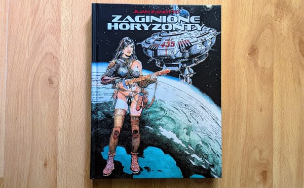 "Zaginione horyzonty" - Juana Zanotto. Recenzja space opery z odważnym twistem