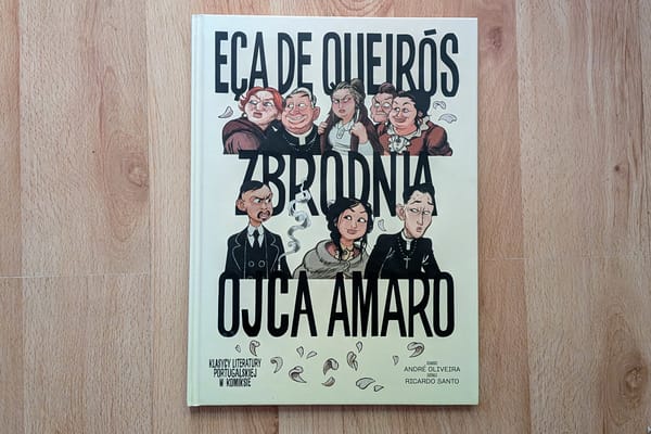 „Zbrodnia ojca Amaro" - kto zapłaci za grzech księdza? Recenzja komiksu André Oliveiry i Ricarda Santo