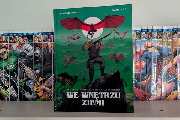 „We wnętrzu Ziemi". Opowieść sprzed 100 lat w wersji komiksowej. Recenzja