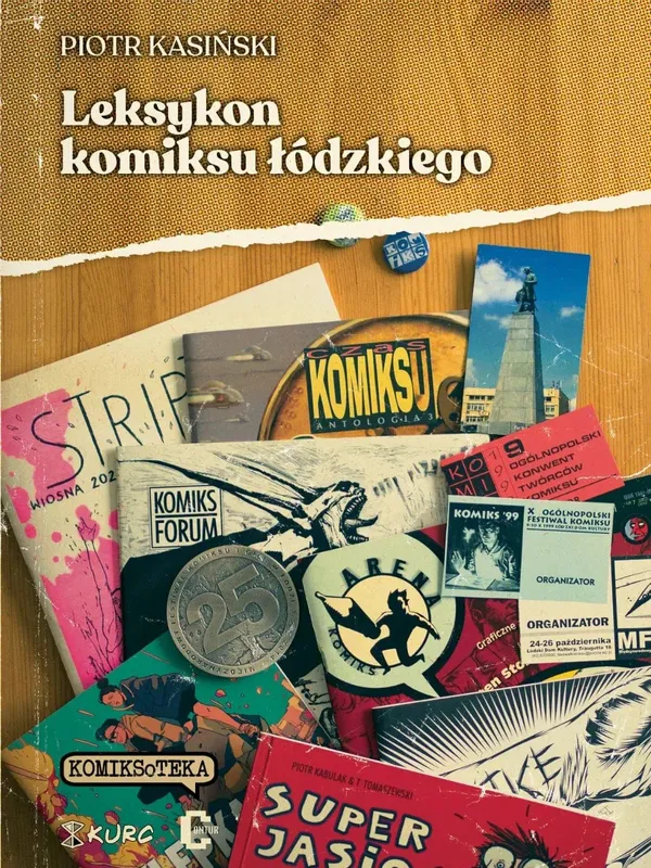 „Leksykon komiksu łódzkiego” Piotra Kasińskiego idzie do druku
