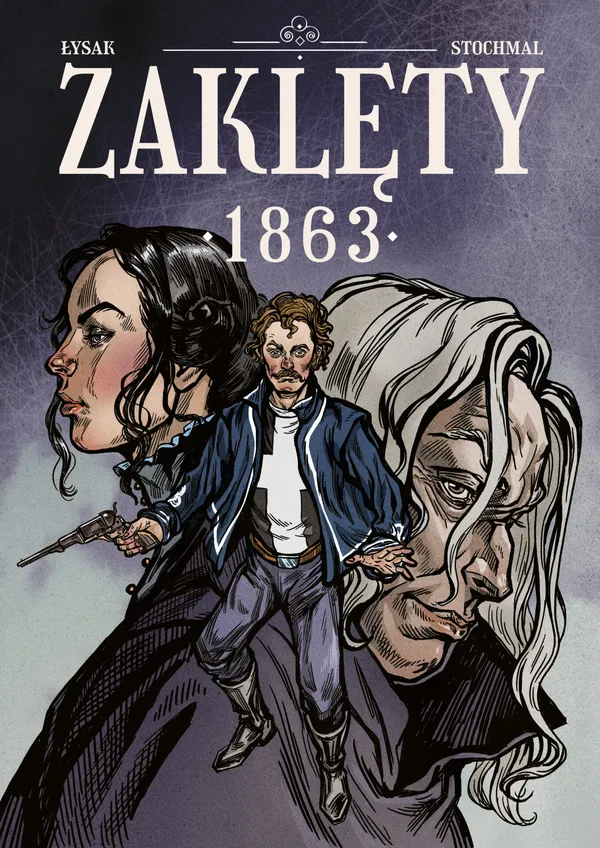 „Zaklęty 1863”. Powstanie styczniowe, voodoo i groza w nowym polskim komiksie