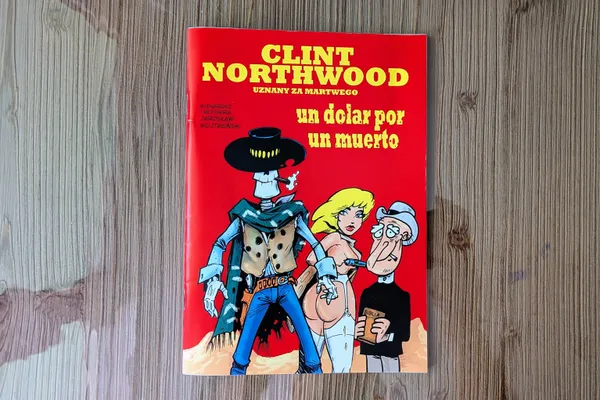 Garść dolarów za szkielet, czyli "Clint Northwood #2" Wojtasińskiego. Recenzja