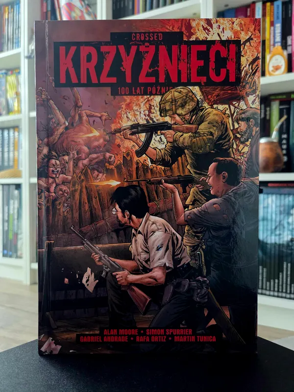 „Crossed. Krzyżnięci. 100 lat później”. Recenzja komiksu