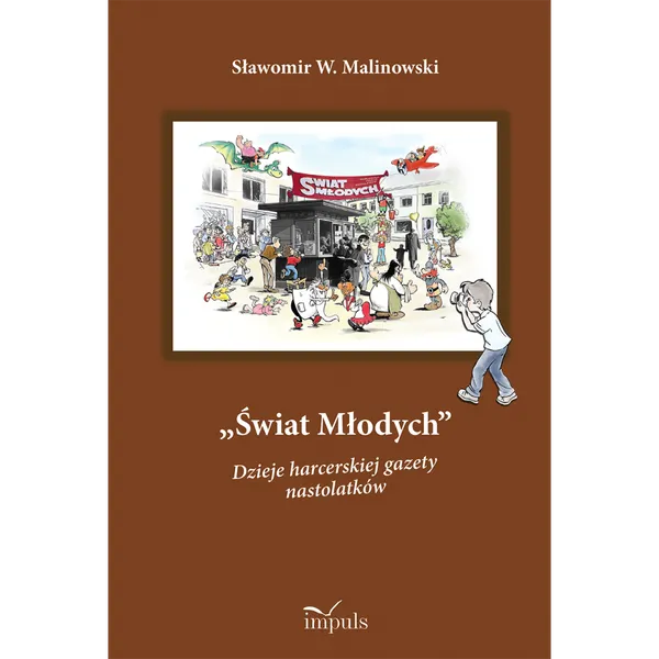 Książka o „Świecie Młodych” przypomni komiksową historię harcerskiej gazety