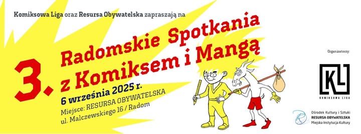 3. Radomskie Spotkania z Komiksem i Mangą - szczegóły imprezy
